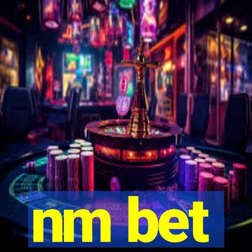 nm bet